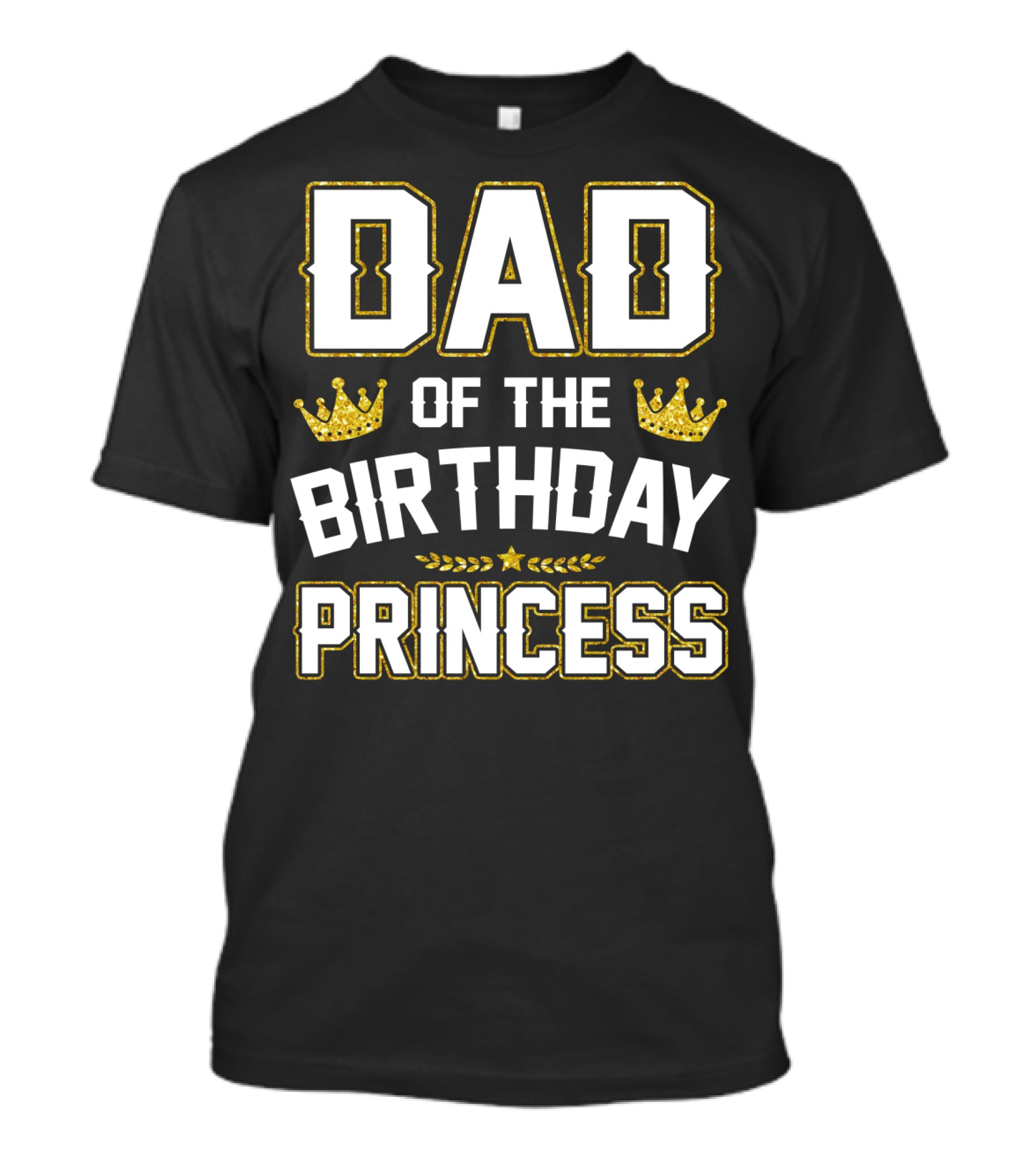 Dad Of The Birthday Princess Golden Crown T-Shirt