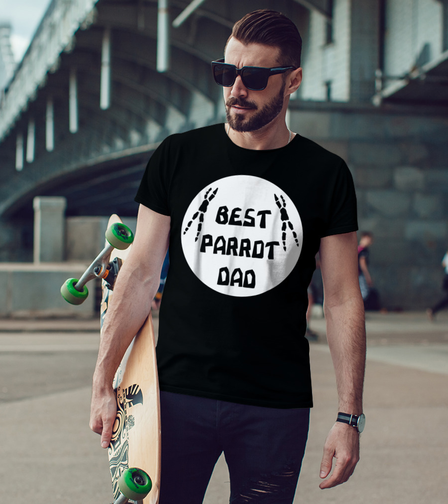 BEST PARROT DAD T-Shirt