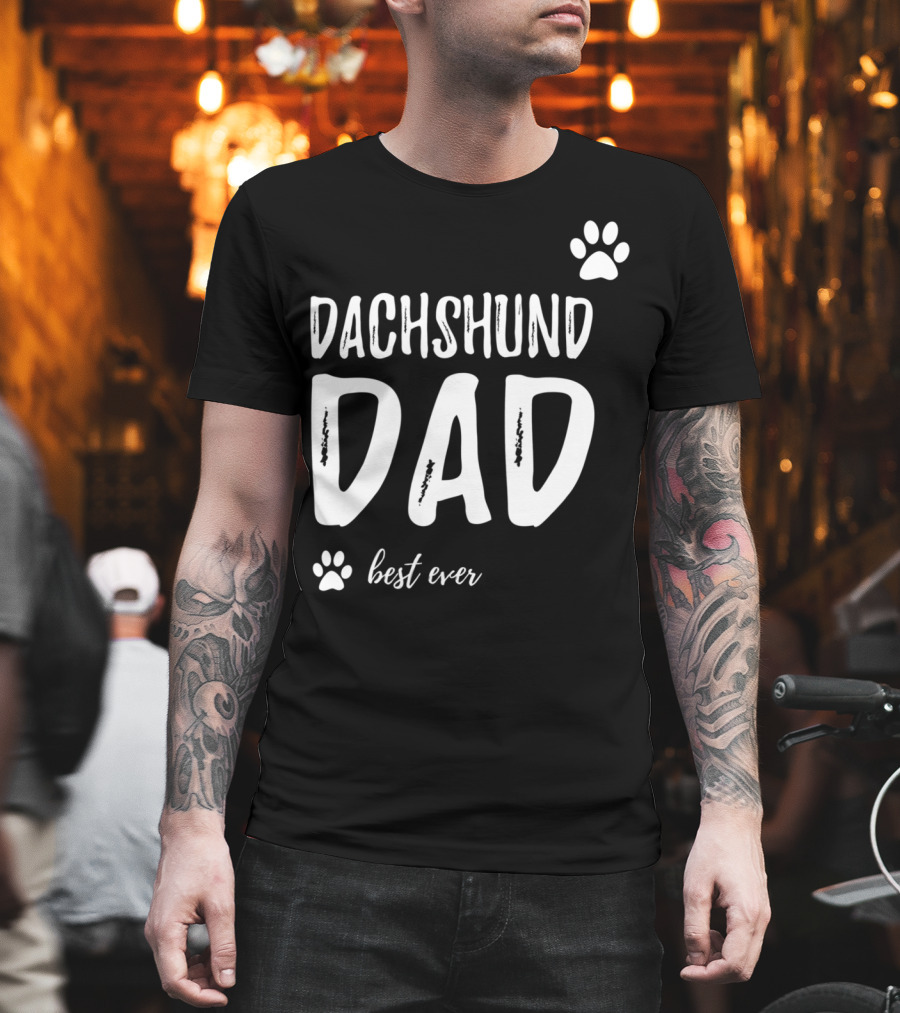 Dachshund Dad Best Ever Funny Dog Lover Paw Prints T-Shirt