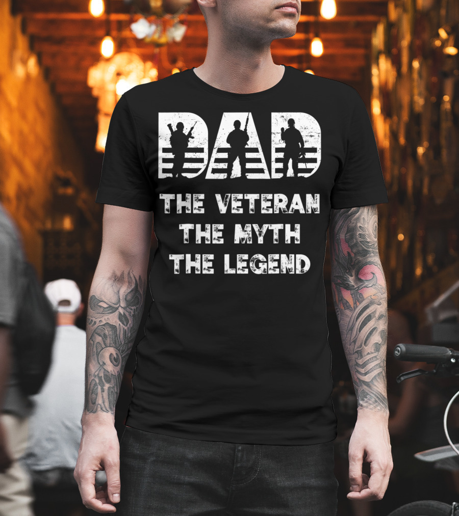 Dad Veteran Myth Legend Perfect for Veteran Dad 55 T-Shirt