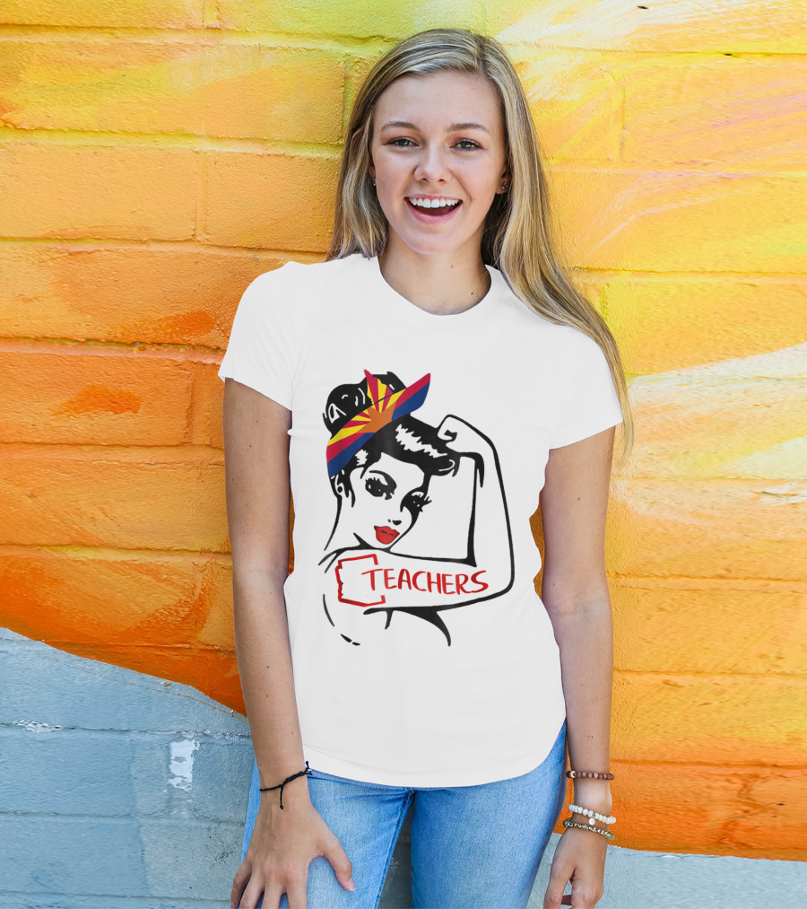 Arizona RedForEd Teachers Rosie The Riveter Dad Teachers57 T-Shirt