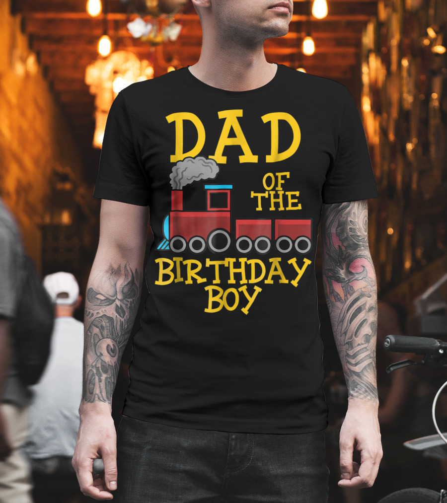 Dad Of The Birthday Boy Train Conductor T-Shirt