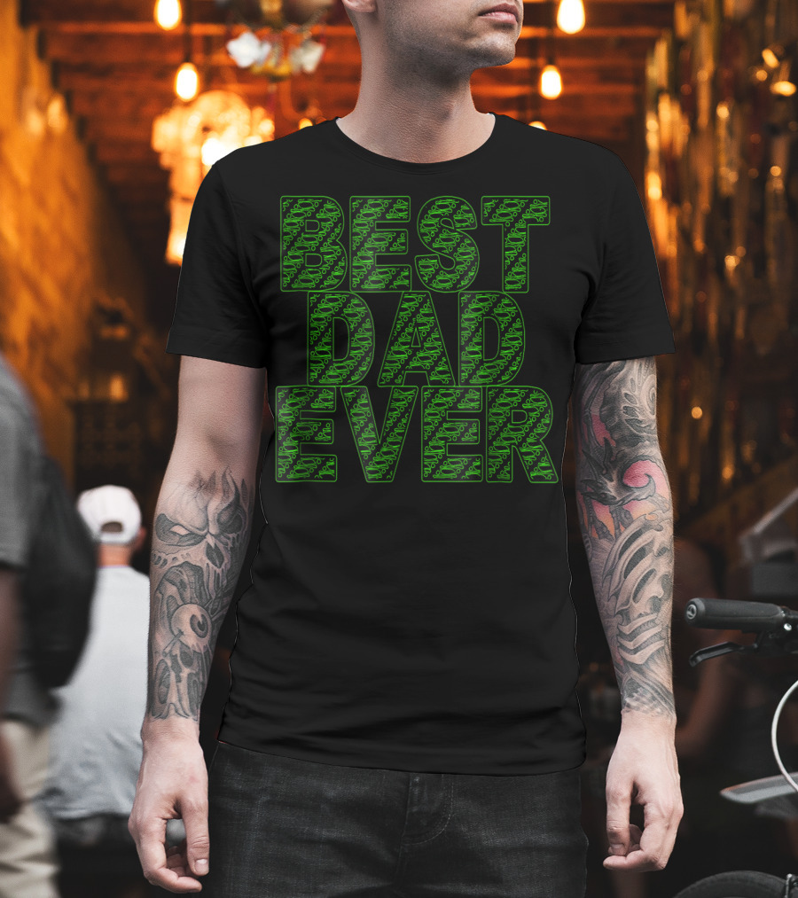 Best Dad Ever Green Circuit Pattern Tech T-Shirt