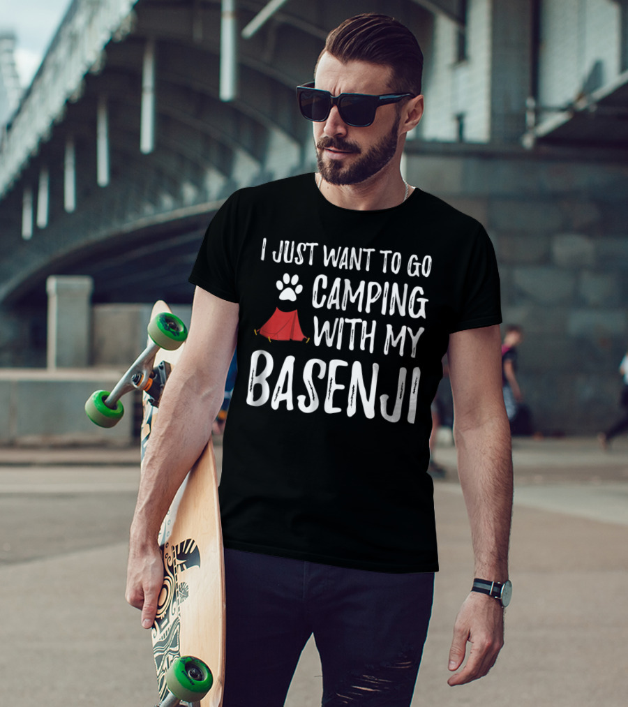 I Just Want To Go Camping With My Basenji Dog Mom Or Dog Dad Camper65 T-Shirt