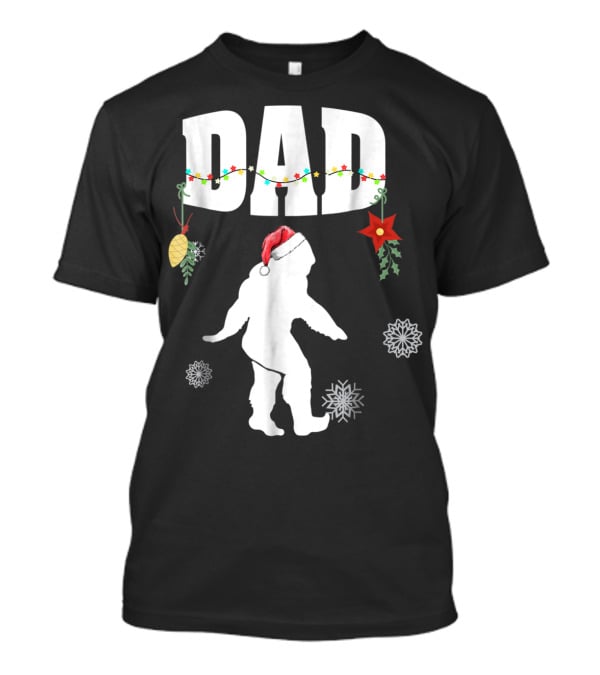 Dad Bigfoot Santa Christmas Family Matching T-Shirt