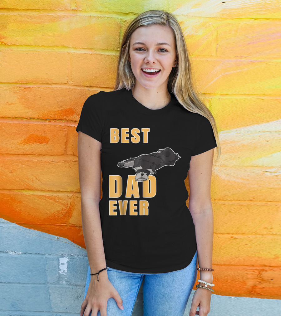 Best Dad Ever Miniature Schnauzer T-Shirt