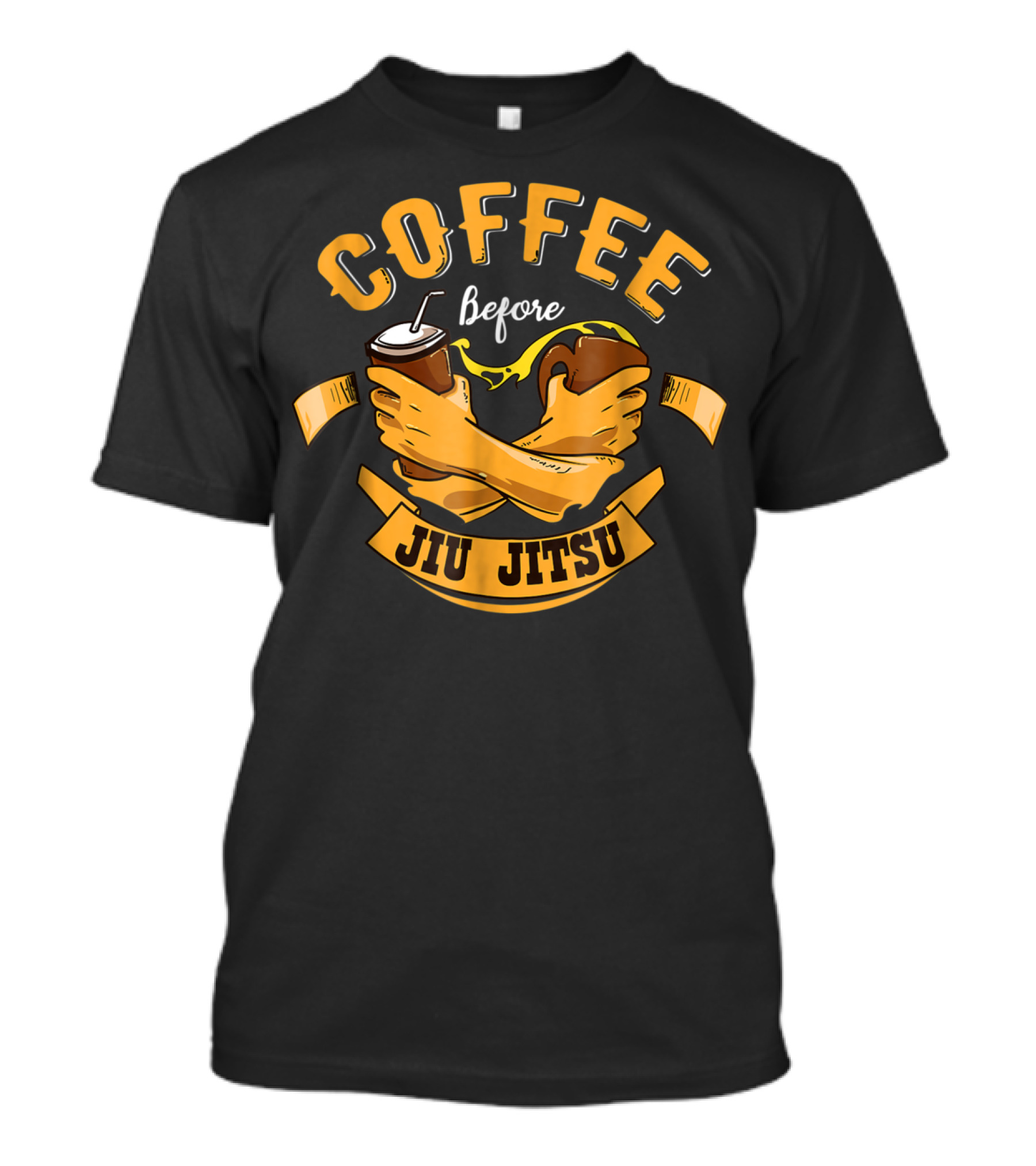 Coffee Before Jiu Jitsu Lover Dad Mom73 T-Shirt