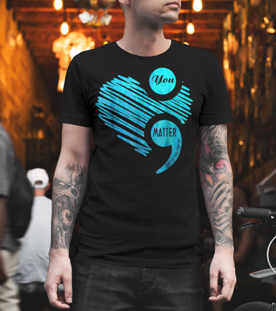 You Matter Blue Heart Prostate Cancer Awareness T-Shirt
