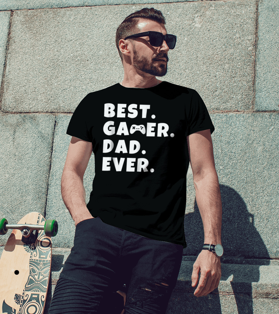 Best Gamer Dad Ever Video Game Controller Father T-Shirt