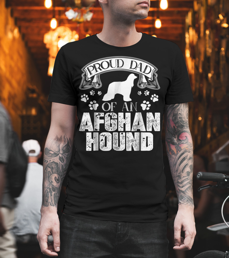 Proud Dad Of An Afghan Hound With Paw Prints T-Shirt