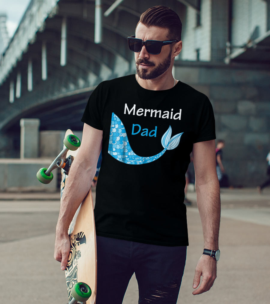 Mermaid Dad Birthday Mermaid T-Shirt
