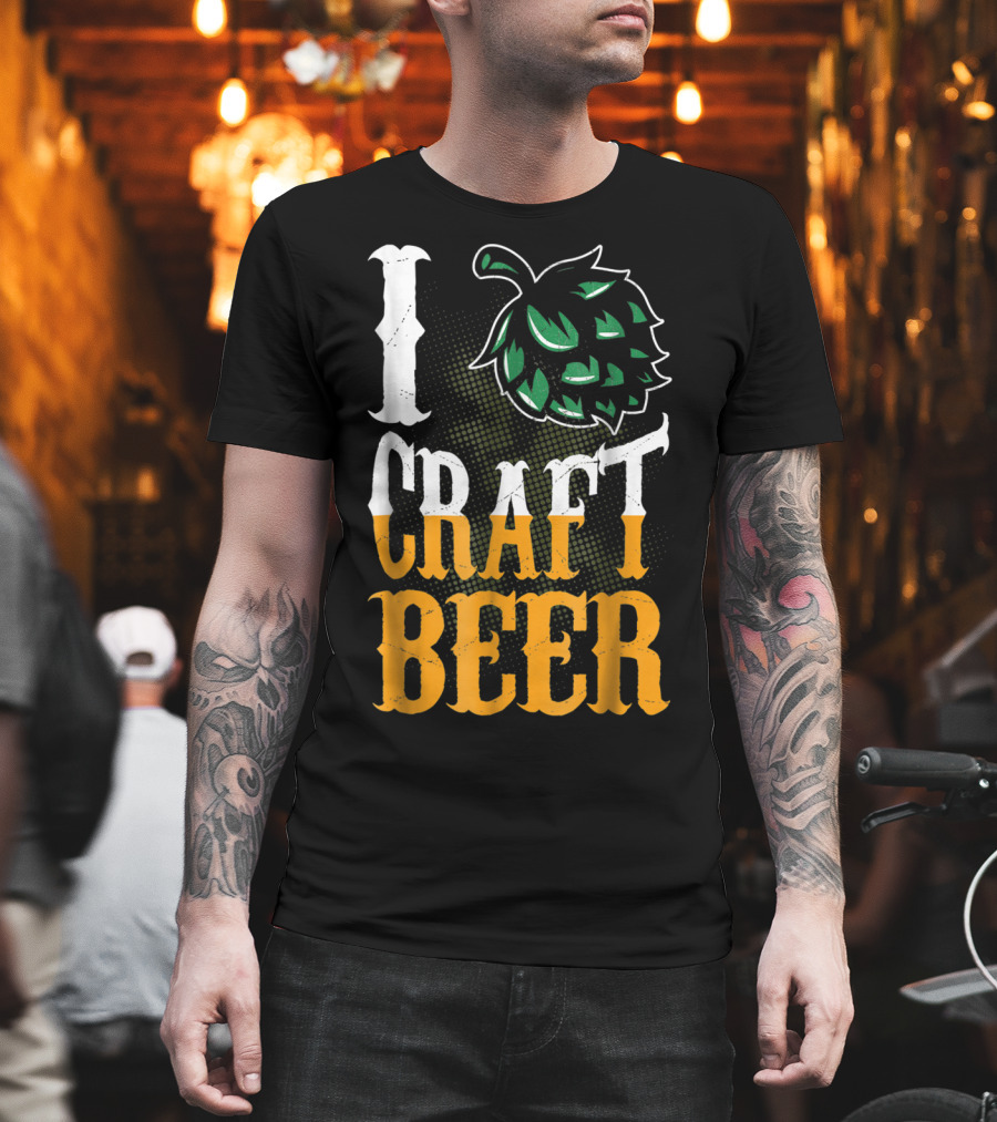 Brew Dad I Craft Beer I Love Craft Beer Hops T-Shirt
