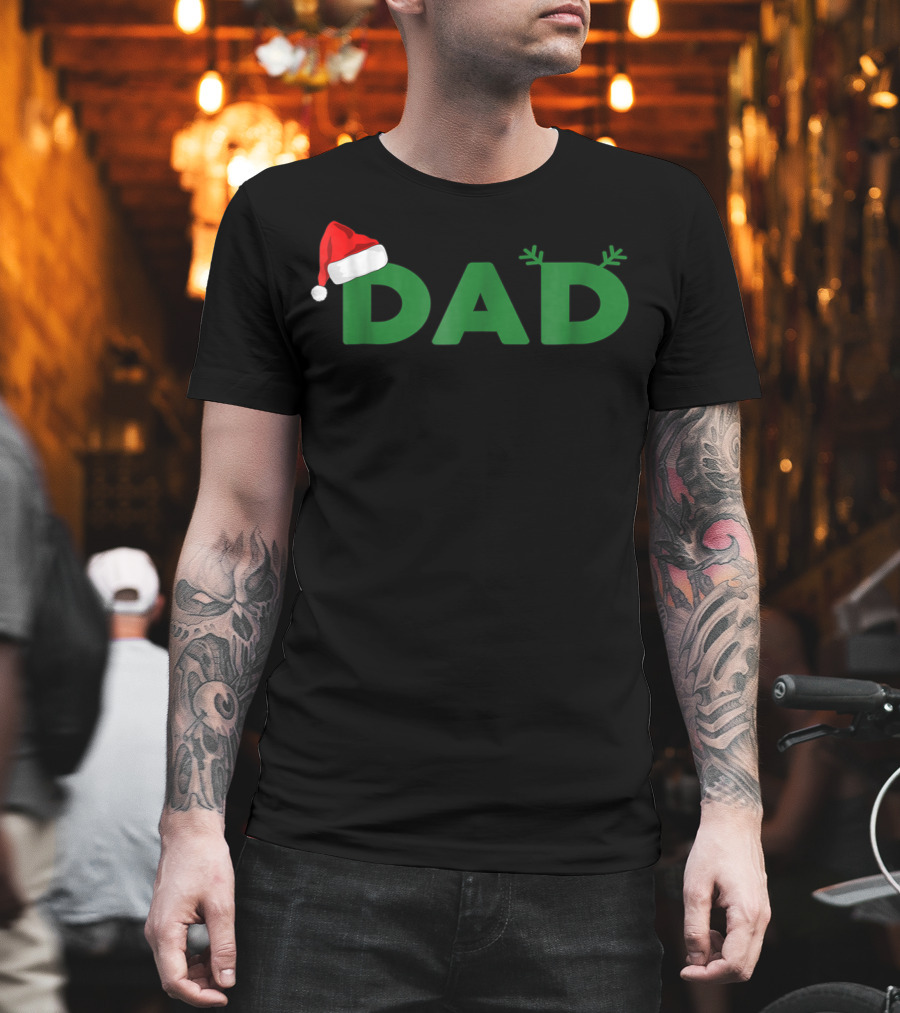 Dad Christmas Family Matching Santa Hat Reindeer Antlers T-Shirt