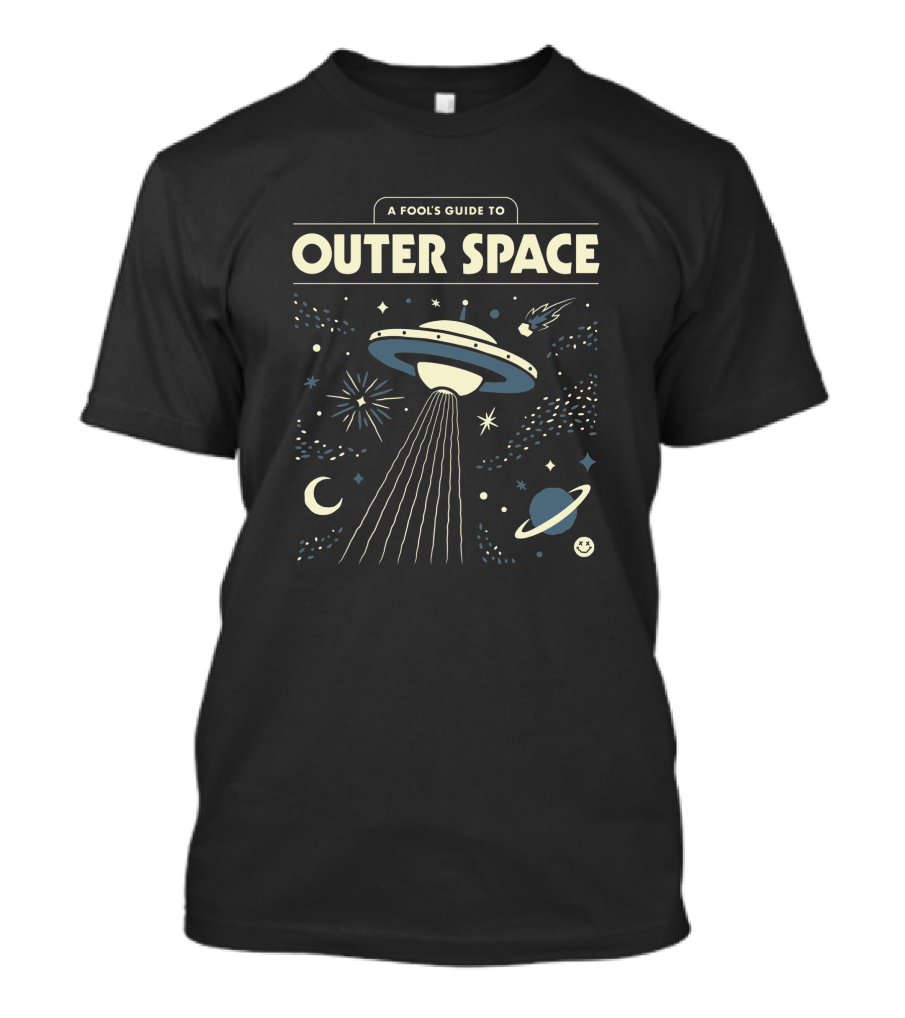 A Fool's Guide To Outer Space UFO And Cosmic Elements Exploration T-Shirt