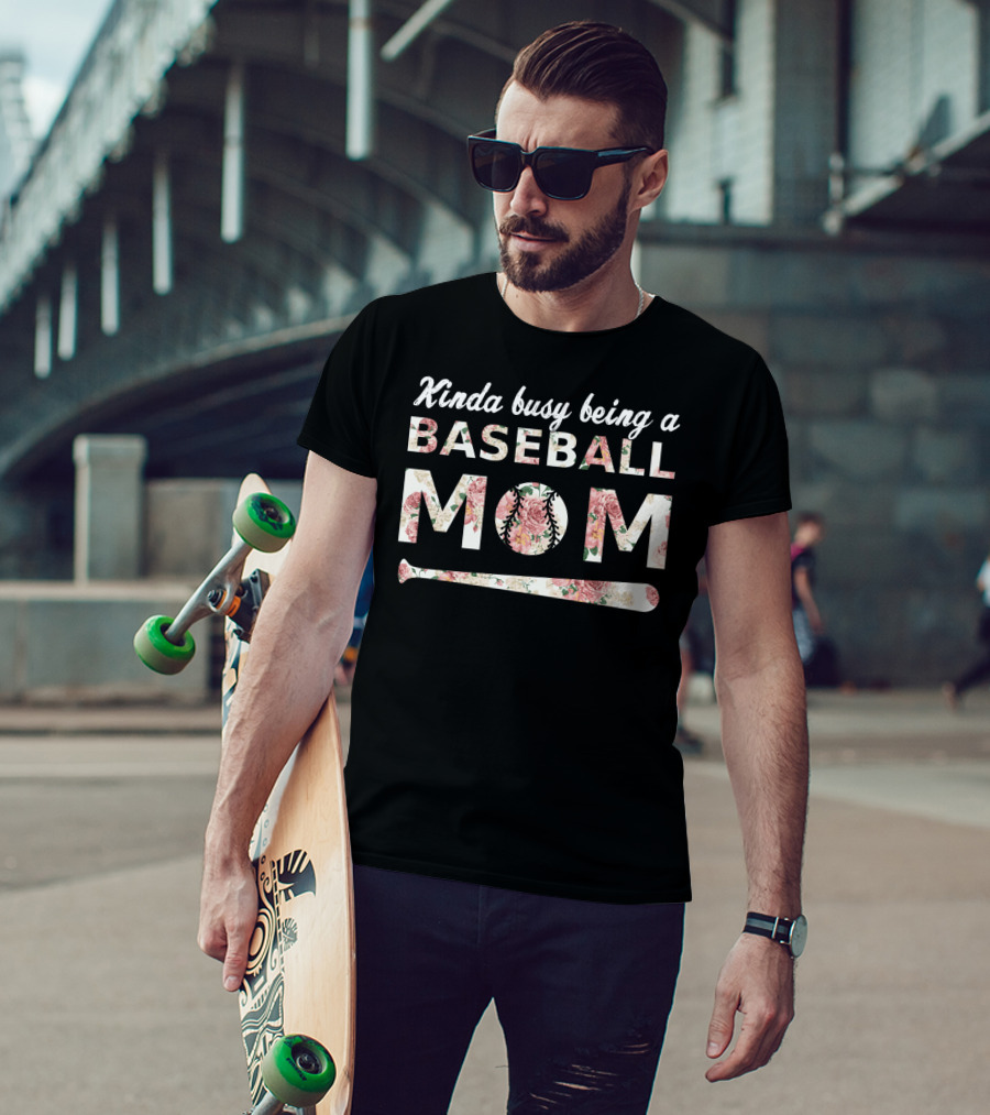 Kinda Busy Being A Baseball Mom Floral Baseball Bat T-Shirt