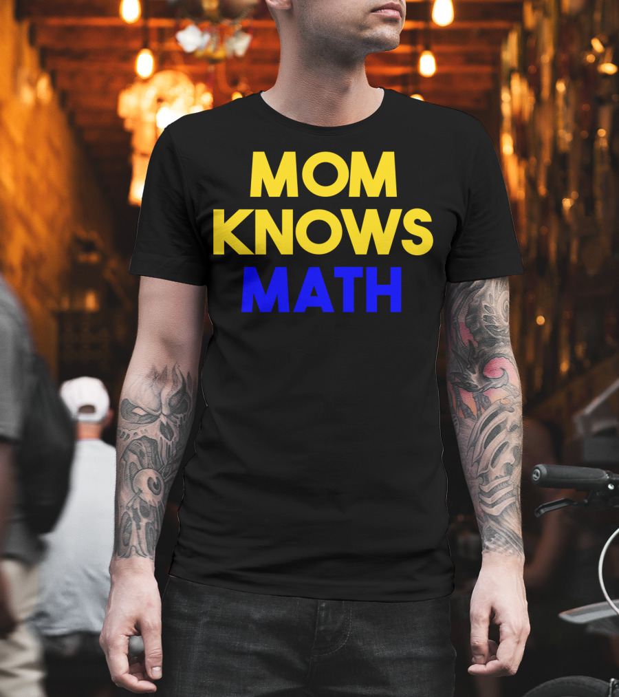 MOM KNOWS MATH Bold Yellow Blue T-Shirt
