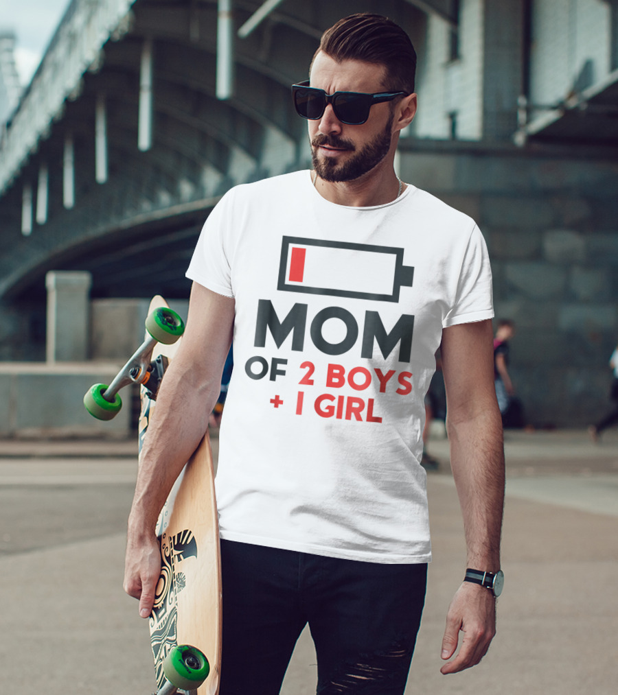 Mom Of 2 Boys 1 Girl Low Battery T-Shirt