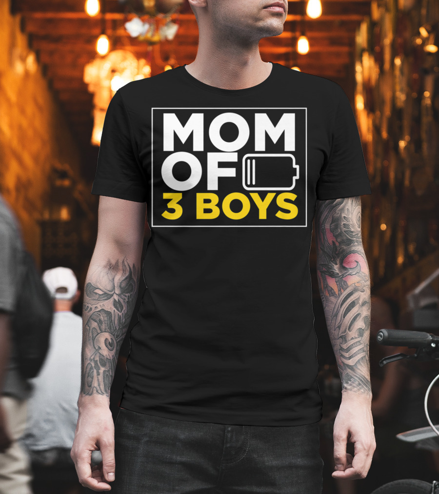 MOM OF 3 BOYS Low Battery Christmas From Son T-Shirt
