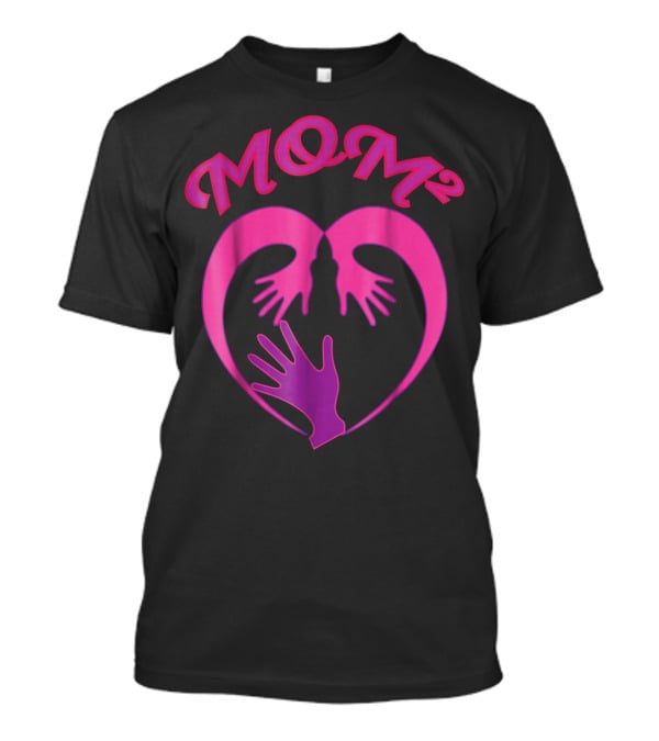 MOM Squared Heart Hands Embrace T-Shirt