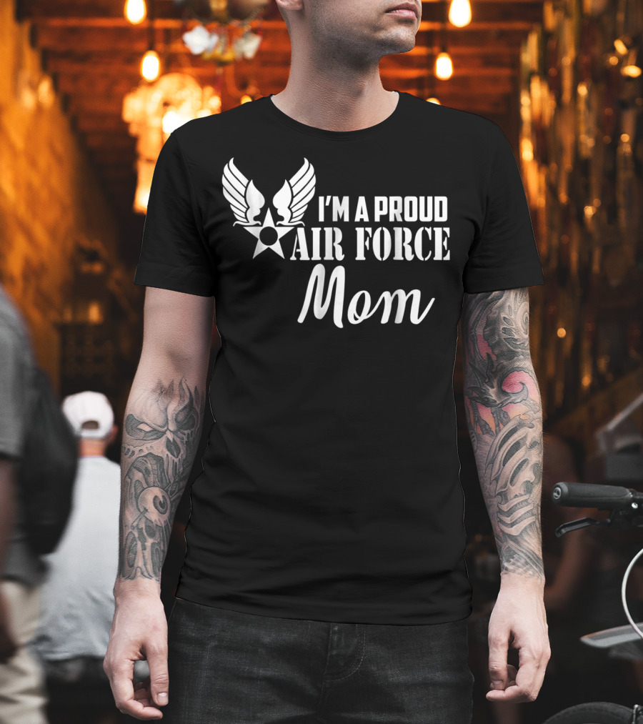 I'm a Proud Air Force Mom Wings Star T-Shirt