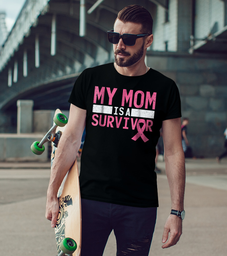 My Mom Is A Survivor Pink Ribbon Breast Cancer Awareness T-Shirt