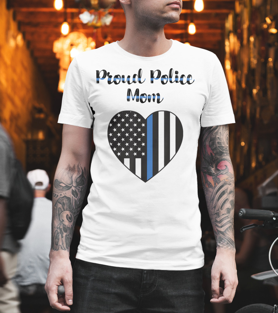 Proud Police Mom Heart Thin Blue Line T-Shirt