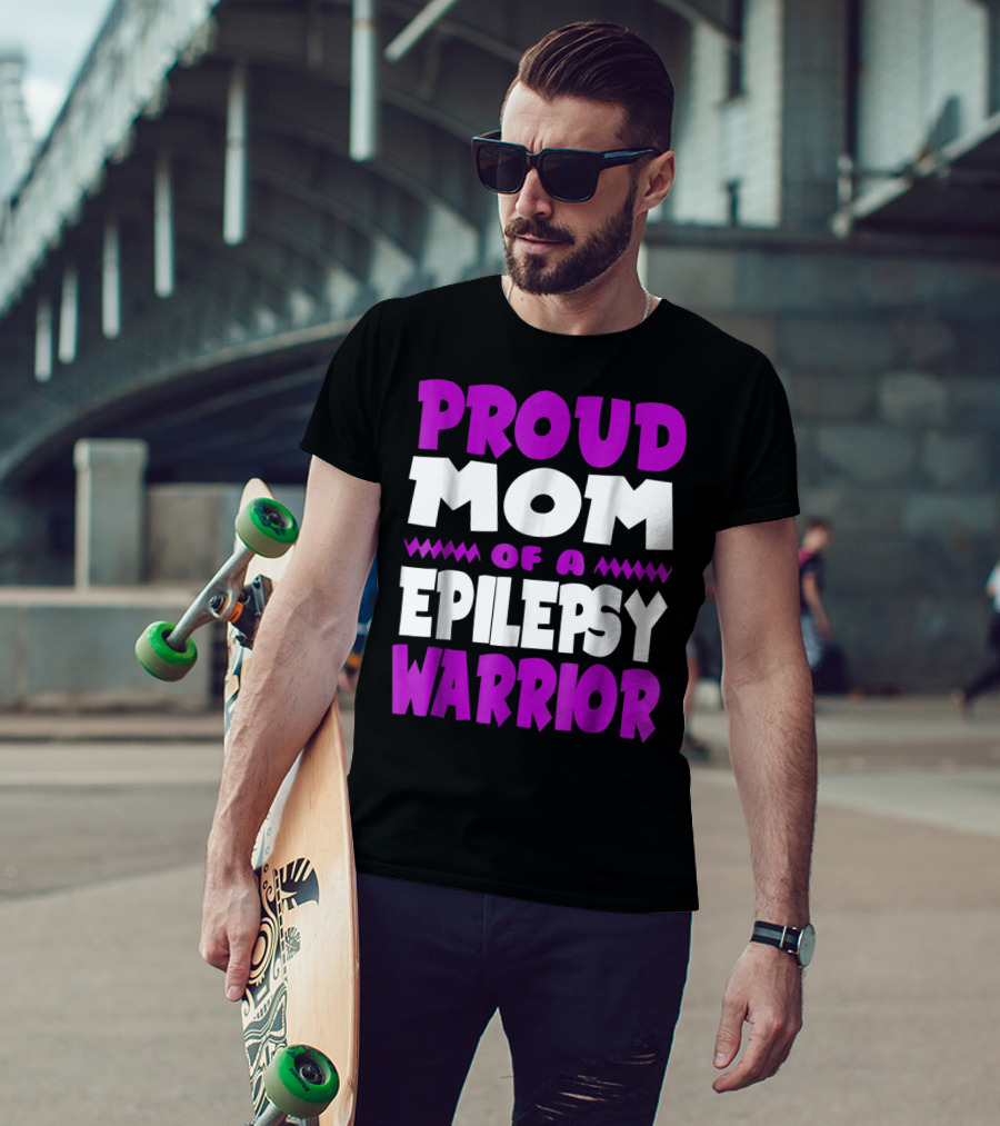 Proud Mom Of A Epilepsy Warrior T-Shirt