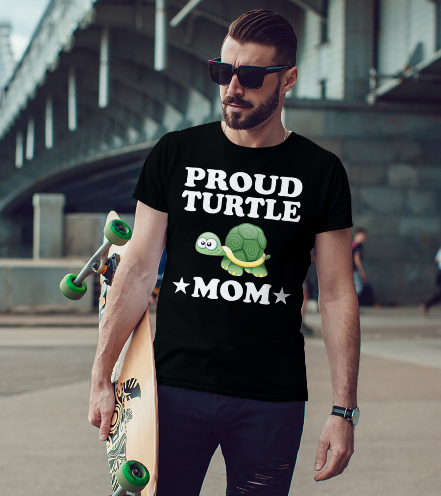 Proud Turtle Mom Funny Animal Owner Turtles T-Shirt