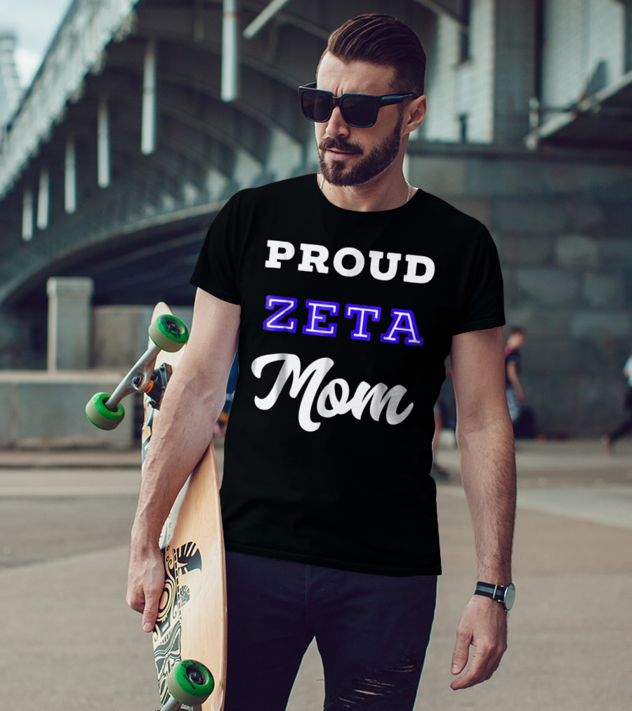 PROUD ZETA MOM 76 T-Shirt