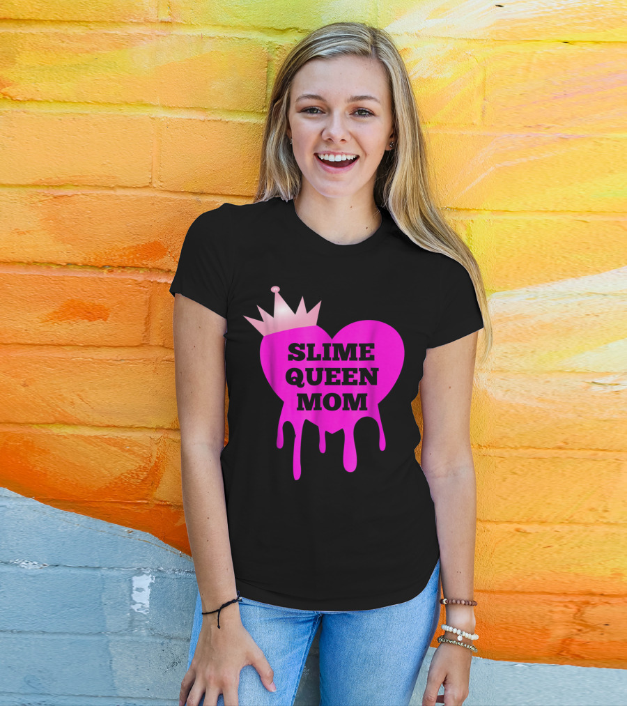 Slime Queen Mom Heart With Crown Birthday Theme Party Girl Tween T-Shirt