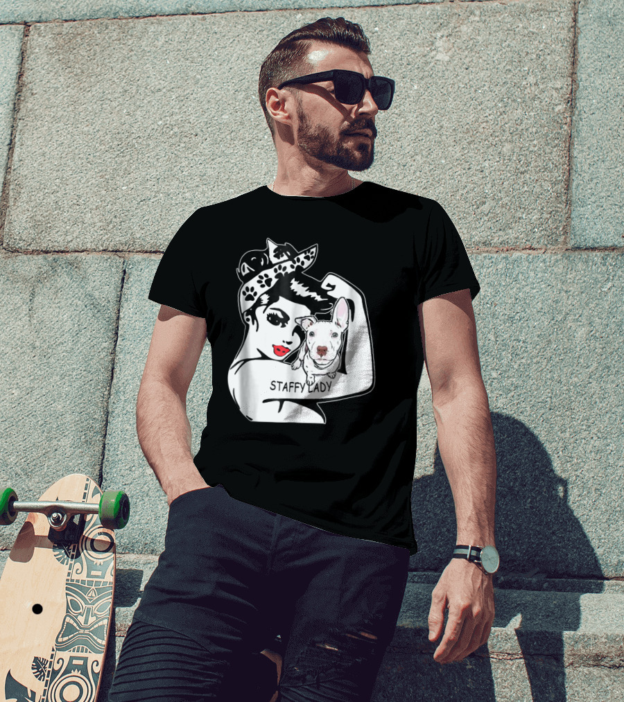 Staffy Lady Staffordshire Bull Terrier Strong Mom Birthday T-Shirt