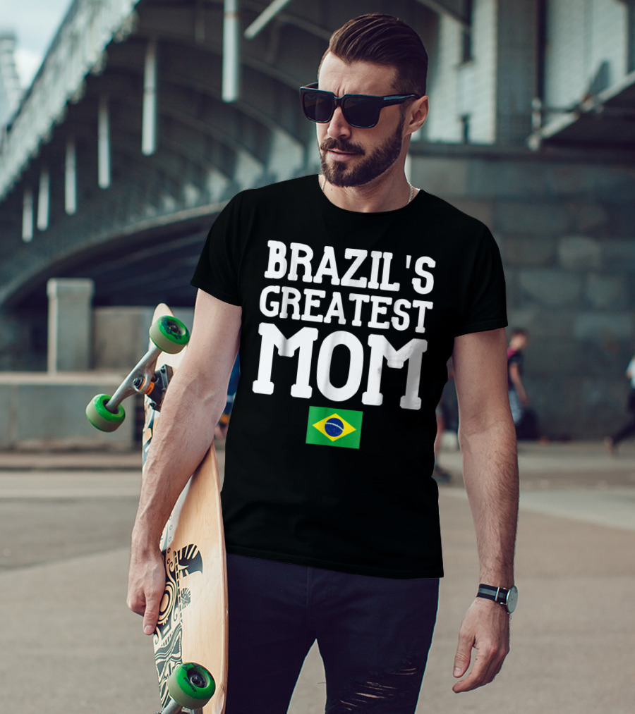 Brazil's Greatest Mom Mother's Day Tribute With Brazilian Flag T-Shirt