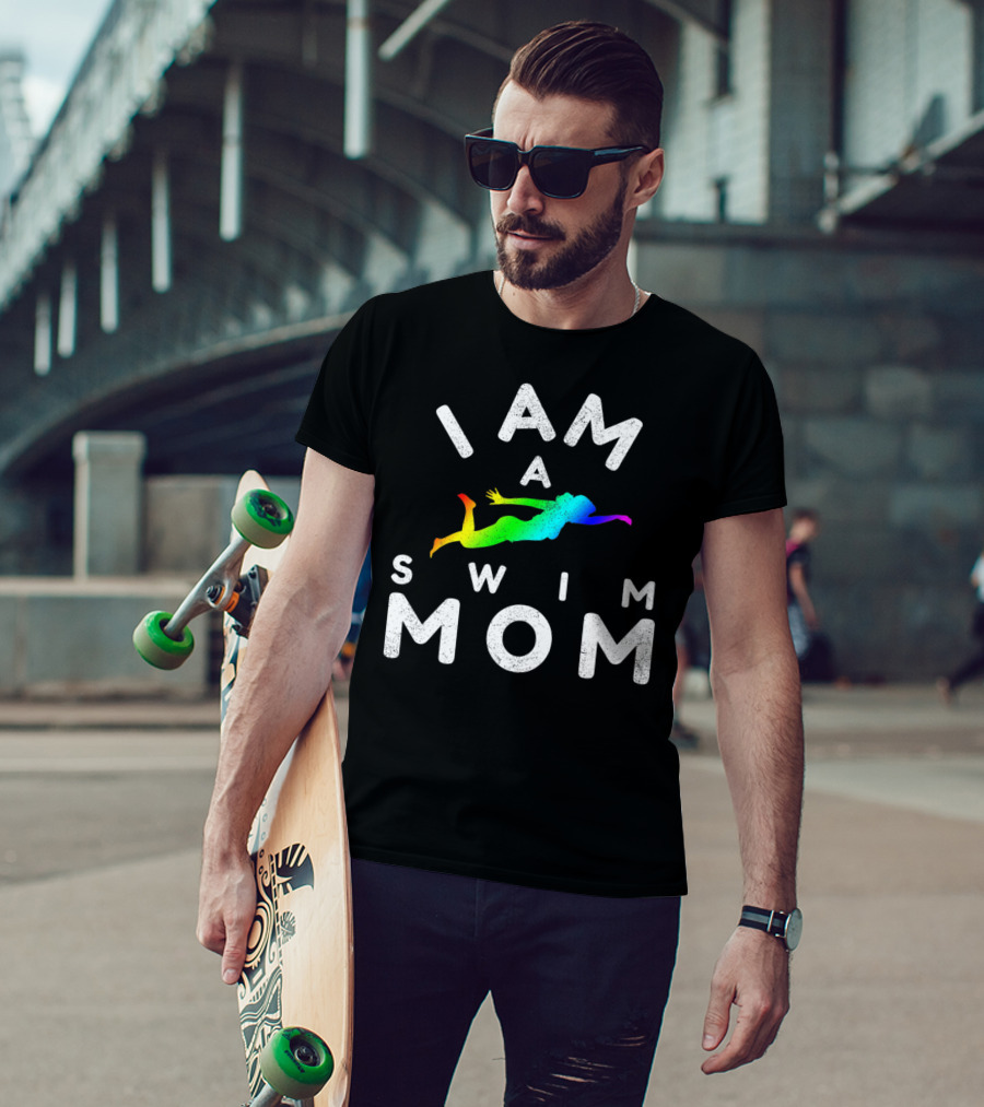 I Am A Swim Mom Rainbow Diver T-Shirt