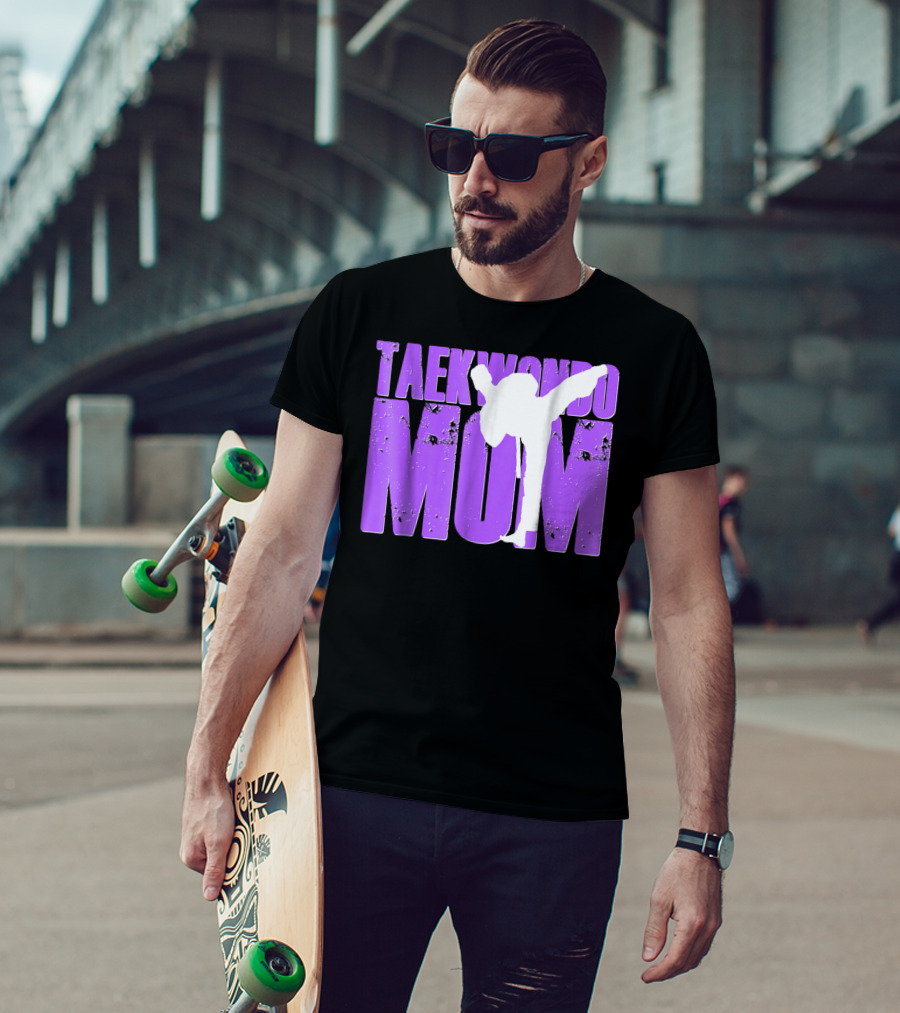 Taekwondo Mom Martial Arts Kick T-Shirt