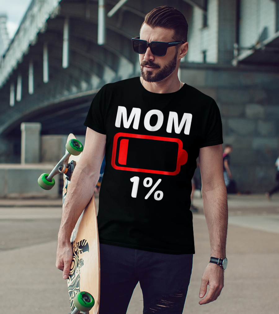 MOM 1% Low Battery T-Shirt