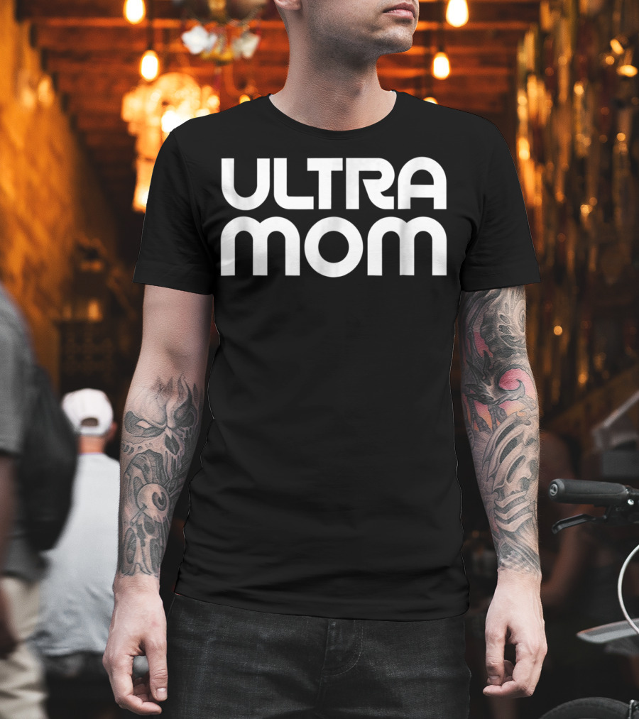 Ultra Mom Trail Running Ultra Running37 T-Shirt