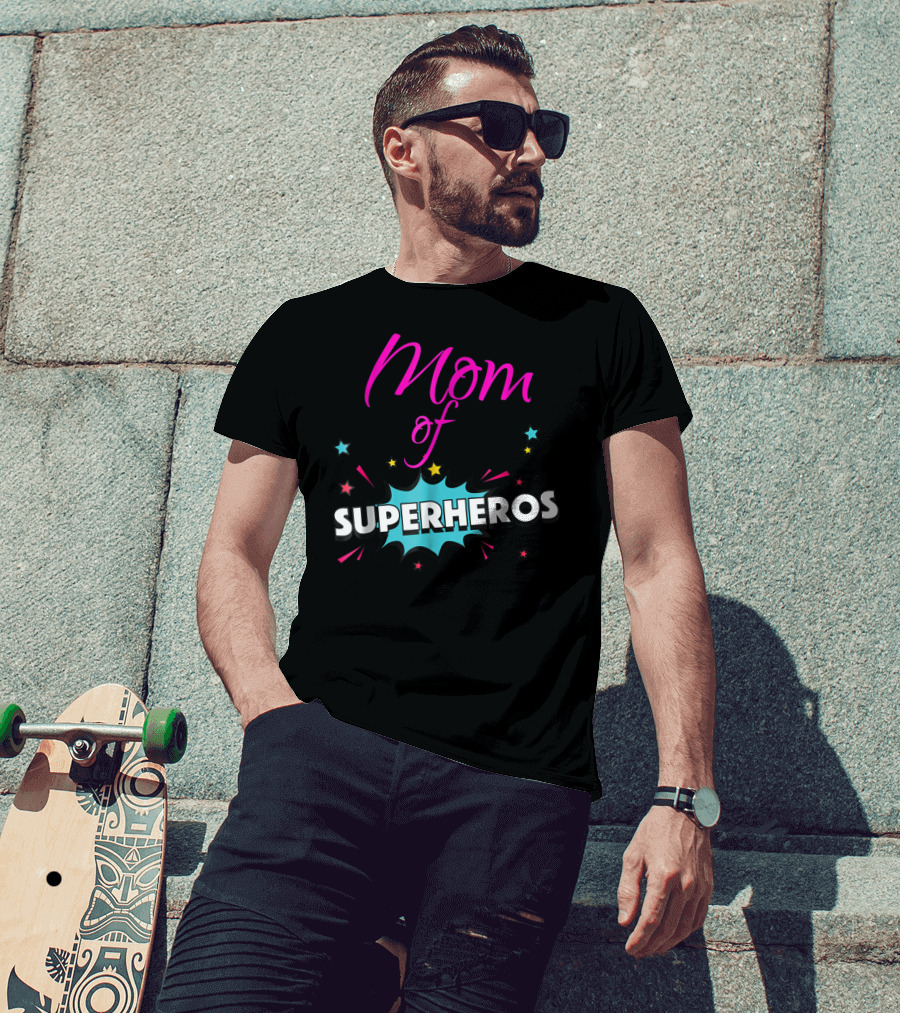 Mom Of Superheros Fun Cute Women T-Shirt