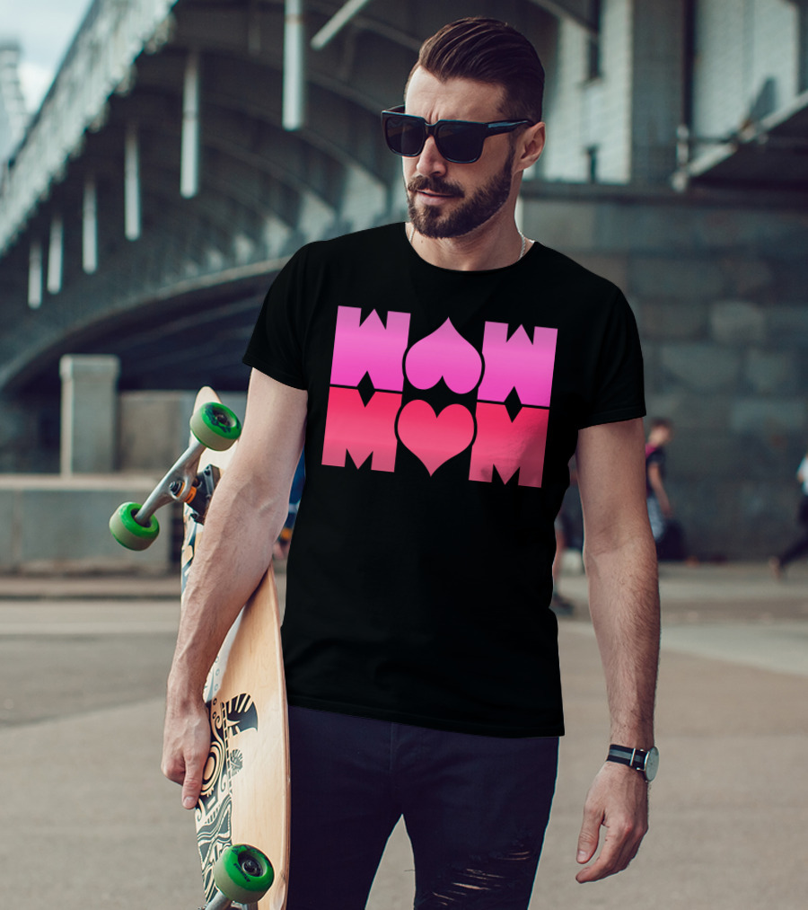 WOW MOM Awesome Super Mommy Pink Heart T-Shirt