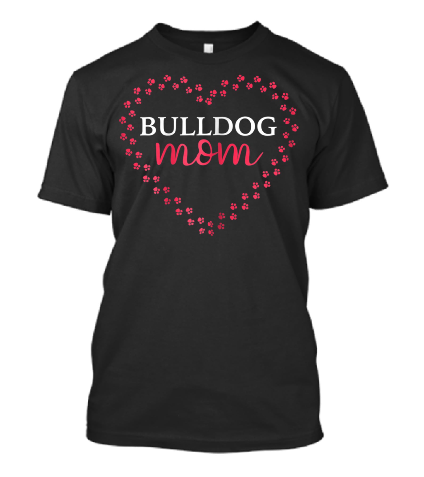 Bulldog Mom Heart With Paw Prints T-Shirt