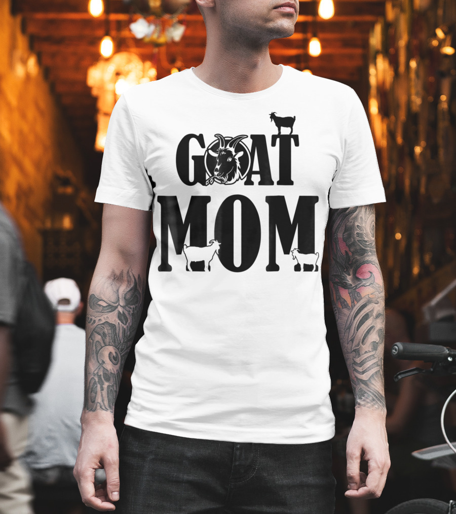 Proud Goat Mom With Cute Goat And Goat T-Shirt
