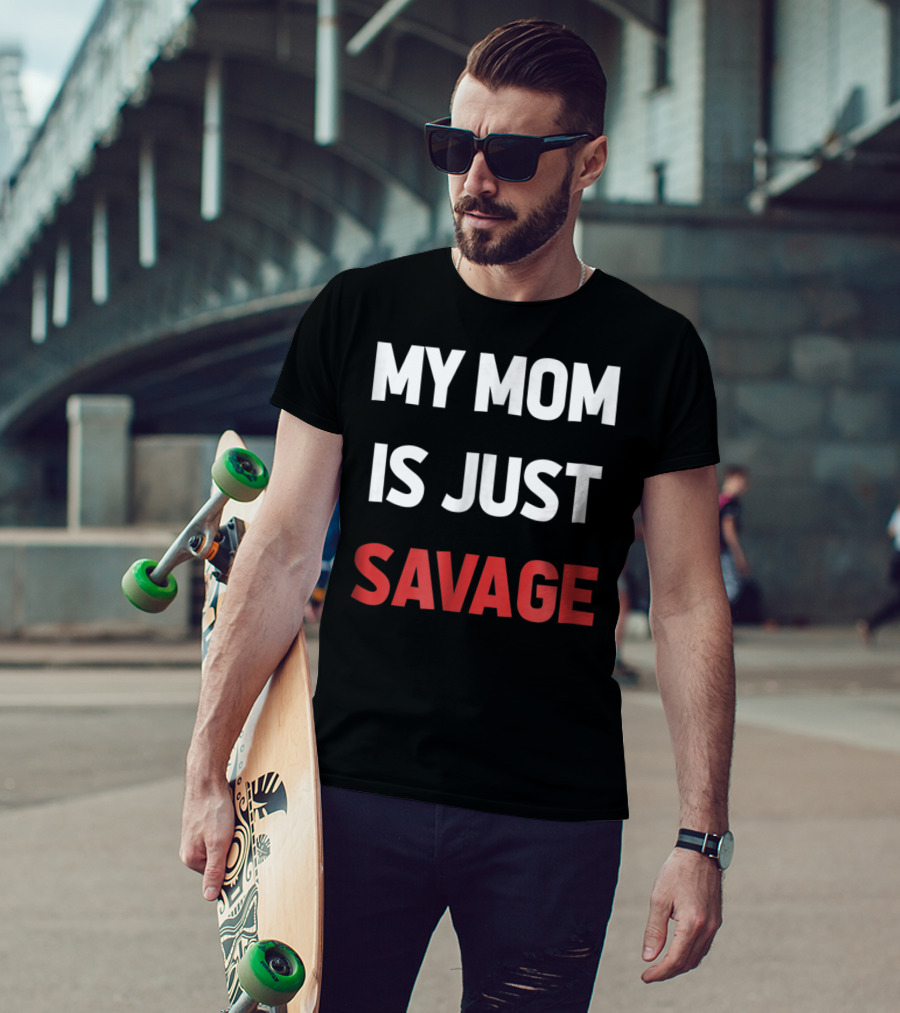 My Mom Is Just Savage Kids9 Funny T-Shirt