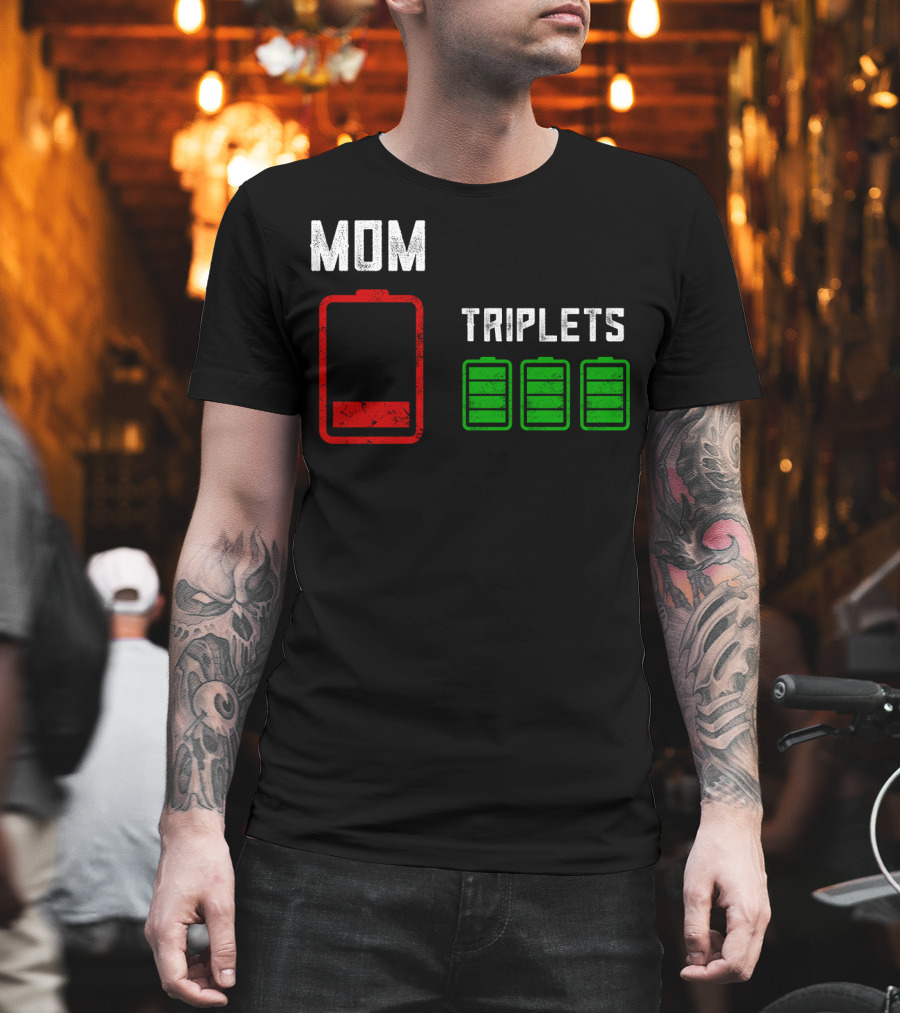 Mom Battery Depleted Triplets Full Charged T-Shirt