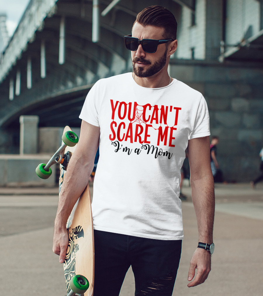 You Can't Scare Me I'm A Mom Halloween Spiderweb T-Shirt