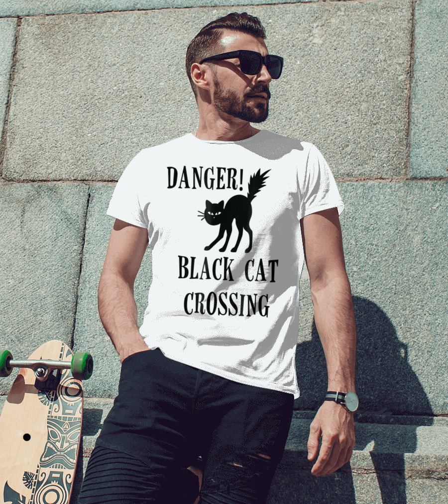 Danger Black Cat Crossing Halloween Teacher Mom Wife3 T-Shirt