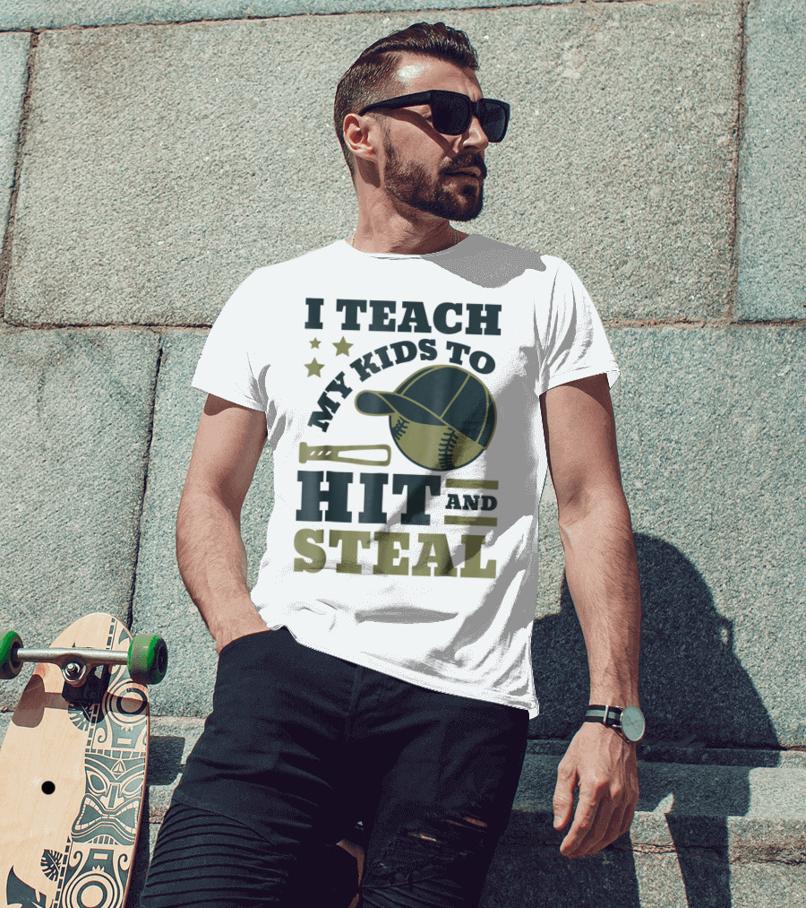 I Teach My Kids To Hit And Steal Funny Baseball Bat Hat Stars T-Shirt