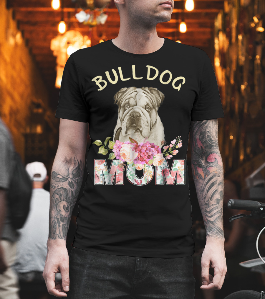 BULLDOG MOM Floral Bulldog T-Shirt