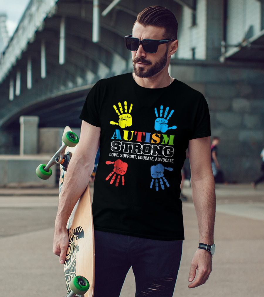 AUTISM STRONG Love Support Educate Advocate Kids59 T-Shirt