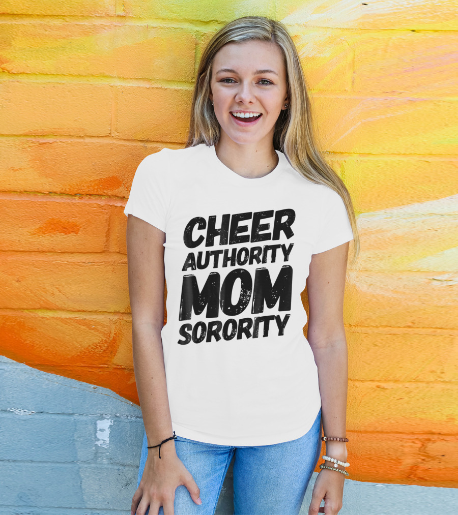 CHEER AUTHORITY MOM SORORITY 14 T-Shirt