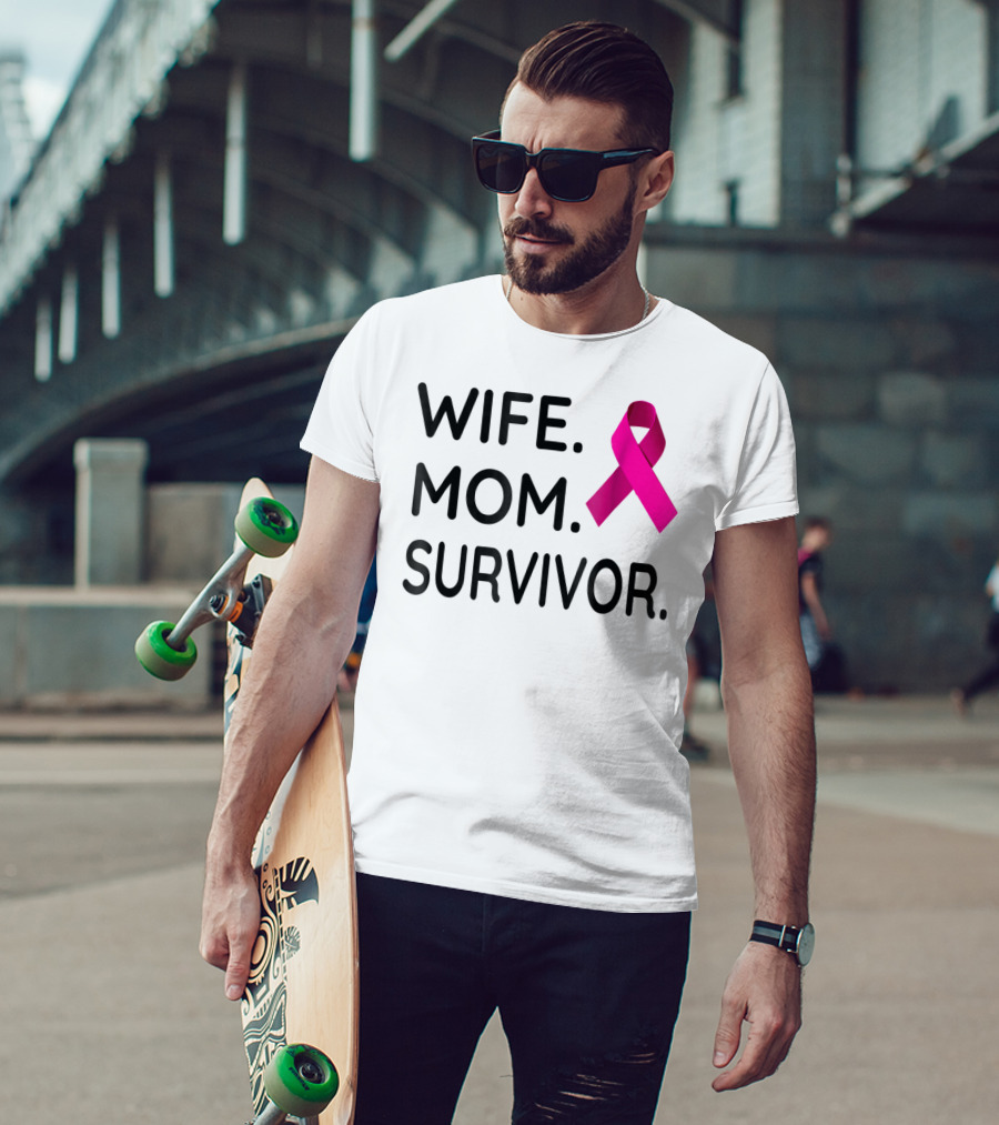 Wife Mom Survivor Pink Ribbon Breast Cancer Awareness T-Shirt