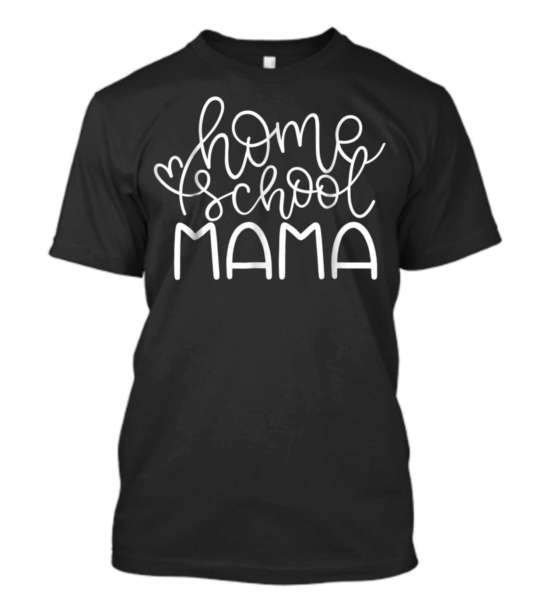 Homeschool Mama Heart Script T-Shirt